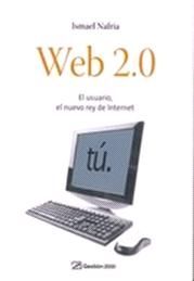 Web 20 El usuario el nuevo rey de internet